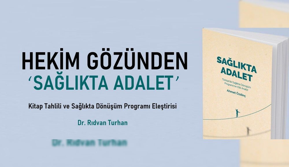 Hekim Gözünden "Sağlıkta Adalet"
